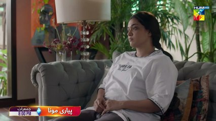 Pyari Mona - Ep 06 Promo - #sanamjung Thursday At 08Pm Only ON