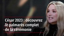 César 2023 : découvrez le palmarès complet  de la cérémonie