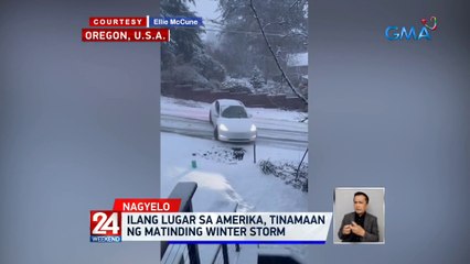 Ilang lugar sa Amerika, tinamaan ng matinding winter storm | 24 Oras Weekend