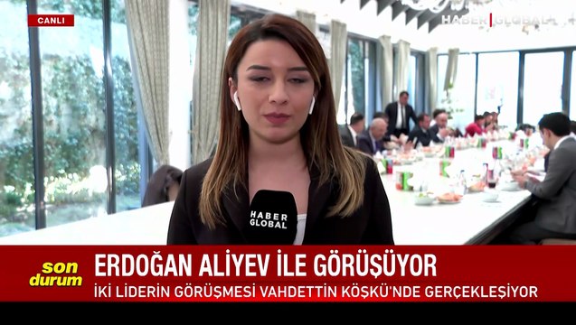 Cumhurbaşkanı Erdoğan ile Azerbaycan Cumhurbaşkanı Aliyev Vahdettin Köşkü'nde görüşüyor