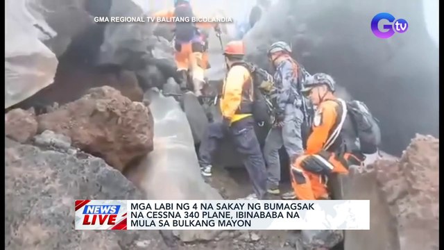 Mga labi ng 4 na sakay ng bumagsak na cessna 340 plane, ibinababa na mula sa Bulkang Mayon | News Live
