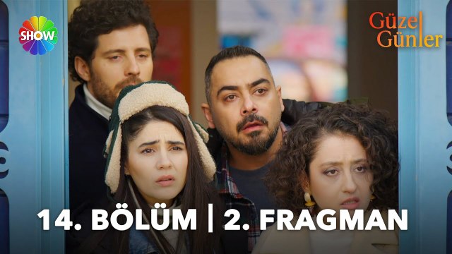 Güzel Günler 14. Bölüm 2. Fragman