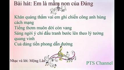 Khám Phá Ca Khúc 'Em Là Mầm Non Của Đảng' 🎶