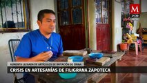 Con imitaciones, artículos chinos ponen en riesgo el oficio de la filigrana zapoteca