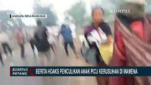 Dipicu Berita Hoaks Penculikan Anak, Kerusuhan di Wamena Tewaskan 10 Orang!