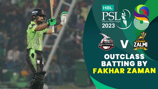 Outclass Batting By Fakhar Zaman | Lahore Qalandars vs Peshawar Zalmi | Match 15 | HBL PSL 8 | MI2T