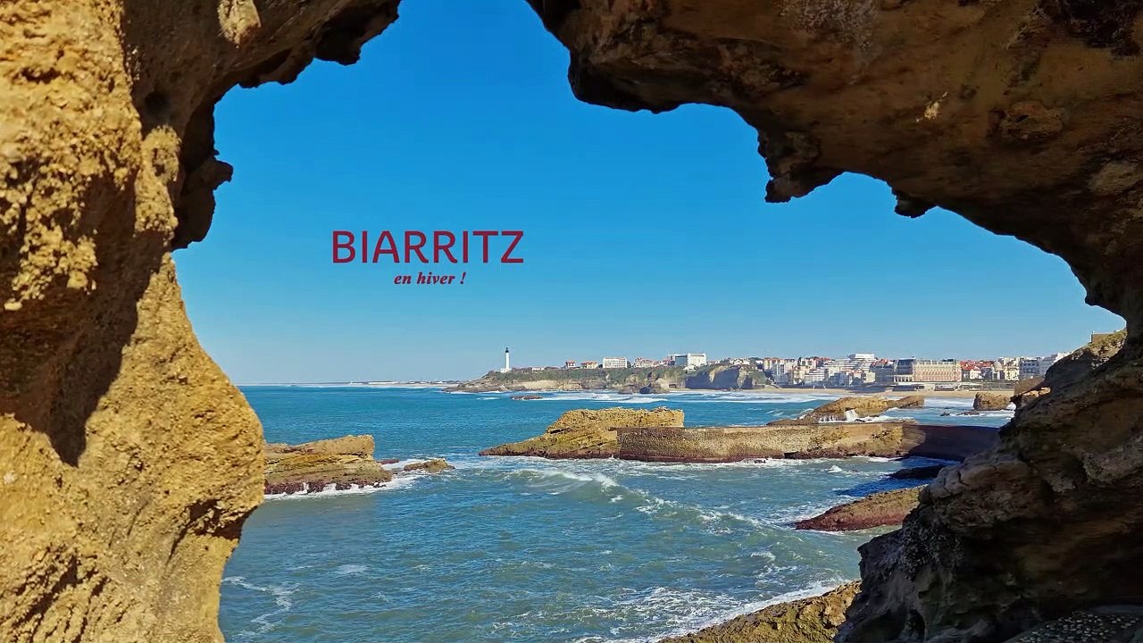 Biarritz en hiver (4K)  -  Biarritz in Winter