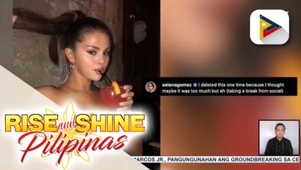 Selena Gomez, break muna mula sa social media!