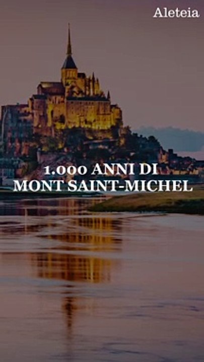 1.000 anni di Mont Saint-Michel.