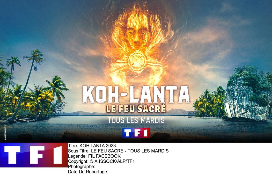 Koh-Lanta : le feu sacré : Coup de coeur de Télé 7