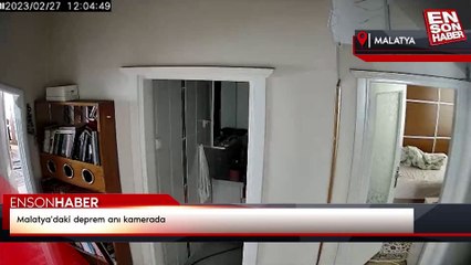 Malatya'daki deprem anı kamerada