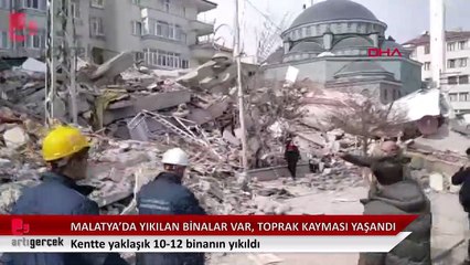 Malatya'da 5.6 büyüklüğünde deprem, yıkılan binalar var, toprak kayması yaşandı