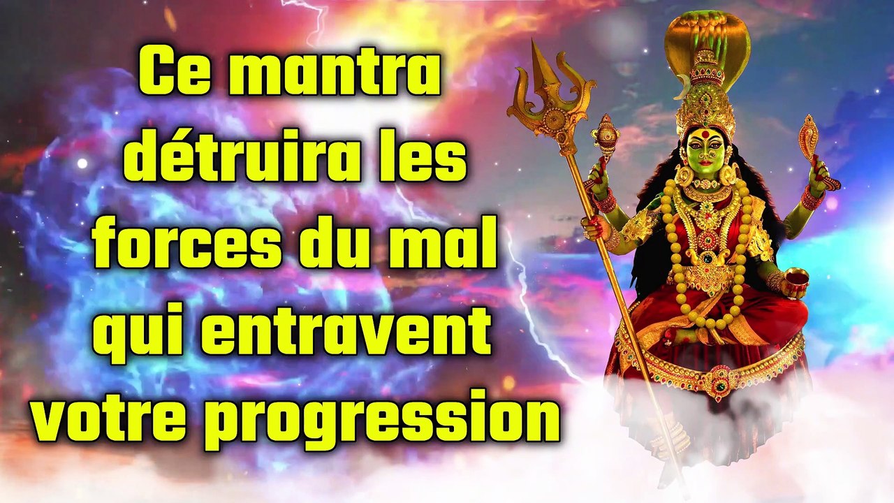 Ce mantra détruira les forces du mal qui entravent votre progression