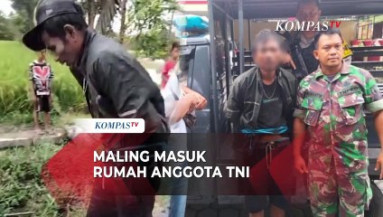 Seorang Maling Beraksi di Rumah Anggota TNI, Begini Nasibnya