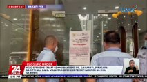 Head office ng Smart Communications Inc. sa Makati, ipinasara ng City Hall dahil wala raw business permit kasunod ng isyu sa buwis | 24 Oras