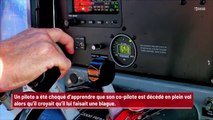 Il pense que son co-pilote lui fait une blague, il est en fait mort !