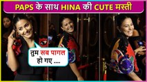 Hina Khan's Cute Moment With Paparazzi, Says Tum Sab Pagal...