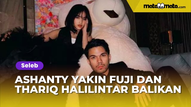 Ashanty Yakin Fuji dan Thariq Halilintar Balikan: Mereka Tuh Gak Akan Putus