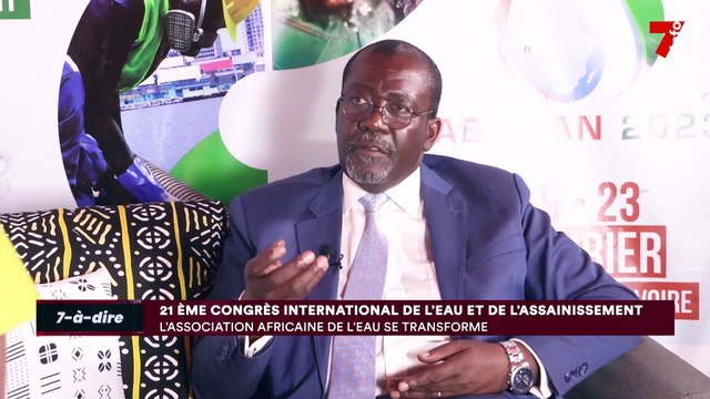 7-à-dire | Sylvain Usher, directeur exécutif de l'Association africaine de l'eau (AAE)