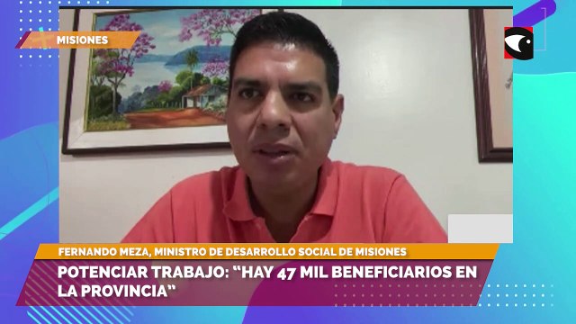 Potenciar Trabajo: Hay 47 mil beneficiarios en Misiones, sostuvo el Ministro de Desarrollo Social