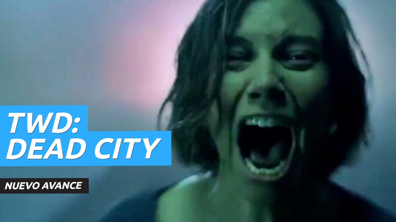 Nuevo avance de The Walking Dead: Dead City, la serie spin-off sobre Negan y Maggie
