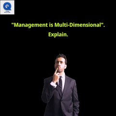 "Management is Multi-dimensional", explained in hindi(Part-1) Class 12