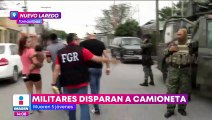 Soldados dispersan a balazos a familiares de jóvenes abatidos en Nuevo Laredo