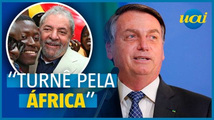 Bolsonaro minimiza aproximação de Lula com a África
