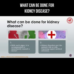 What can be done for kidney disease?