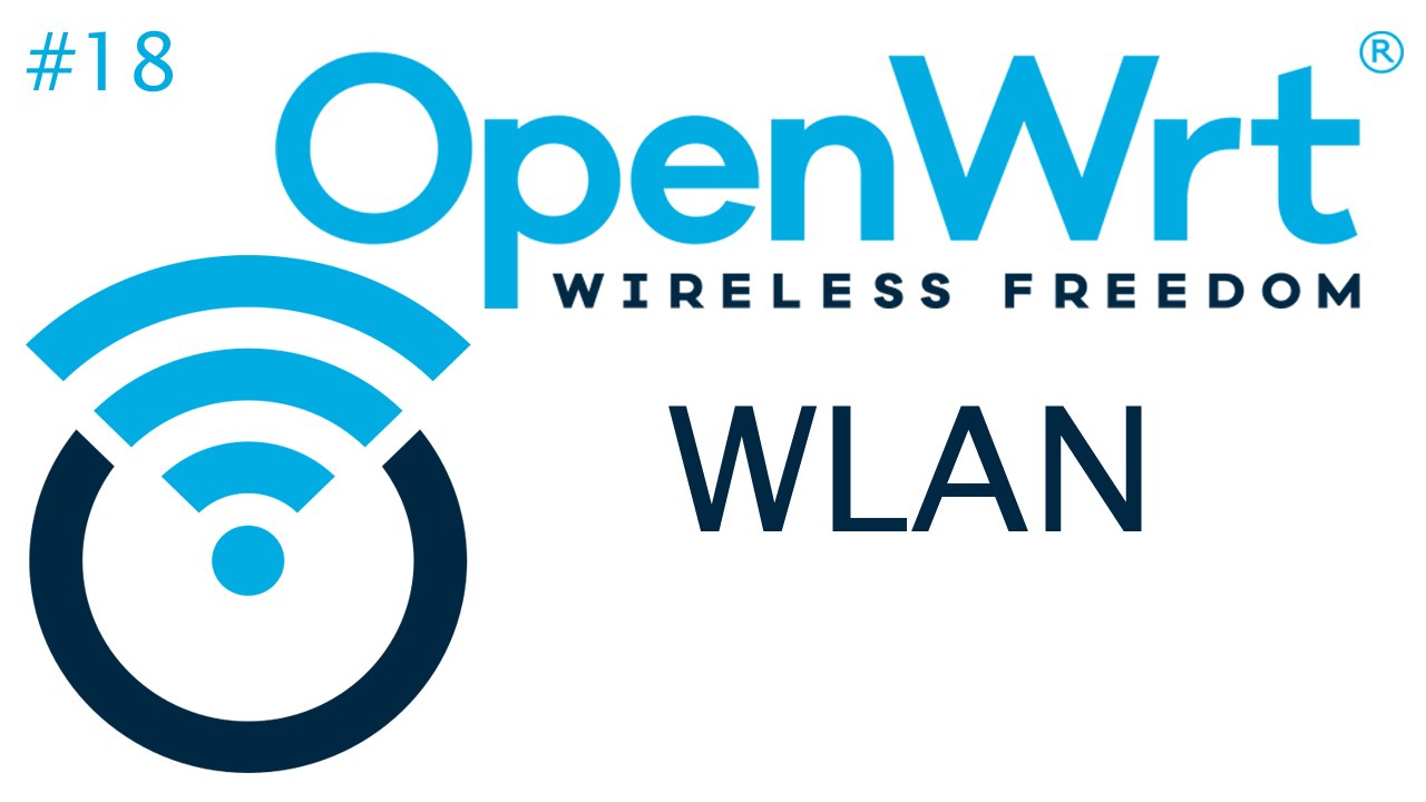 [TUT] OpenWrt - WLAN einrichten [4K | DE]