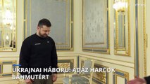 Ukrajnai háború: ádáz harcok Bahmutért