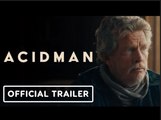 Acidman | Official Trailer - Thomas Haden Church, Dianna Agron