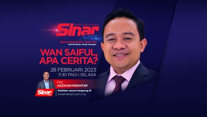 [SINAR LIVE] Wan Saiful, apa cerita?