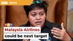 Sulu claimants may target GLCs including Malaysia Airlines, says Azalina