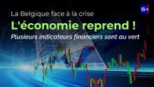 L'économie reprend : de nombreux indicateurs sont au vert