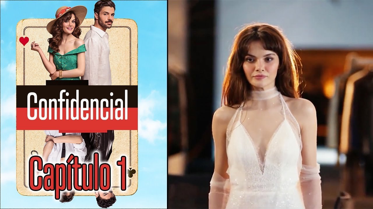 Confidencial  Capitulo 1