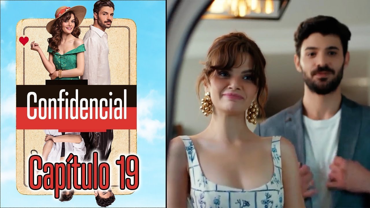 Confidencial  Capitulo 19