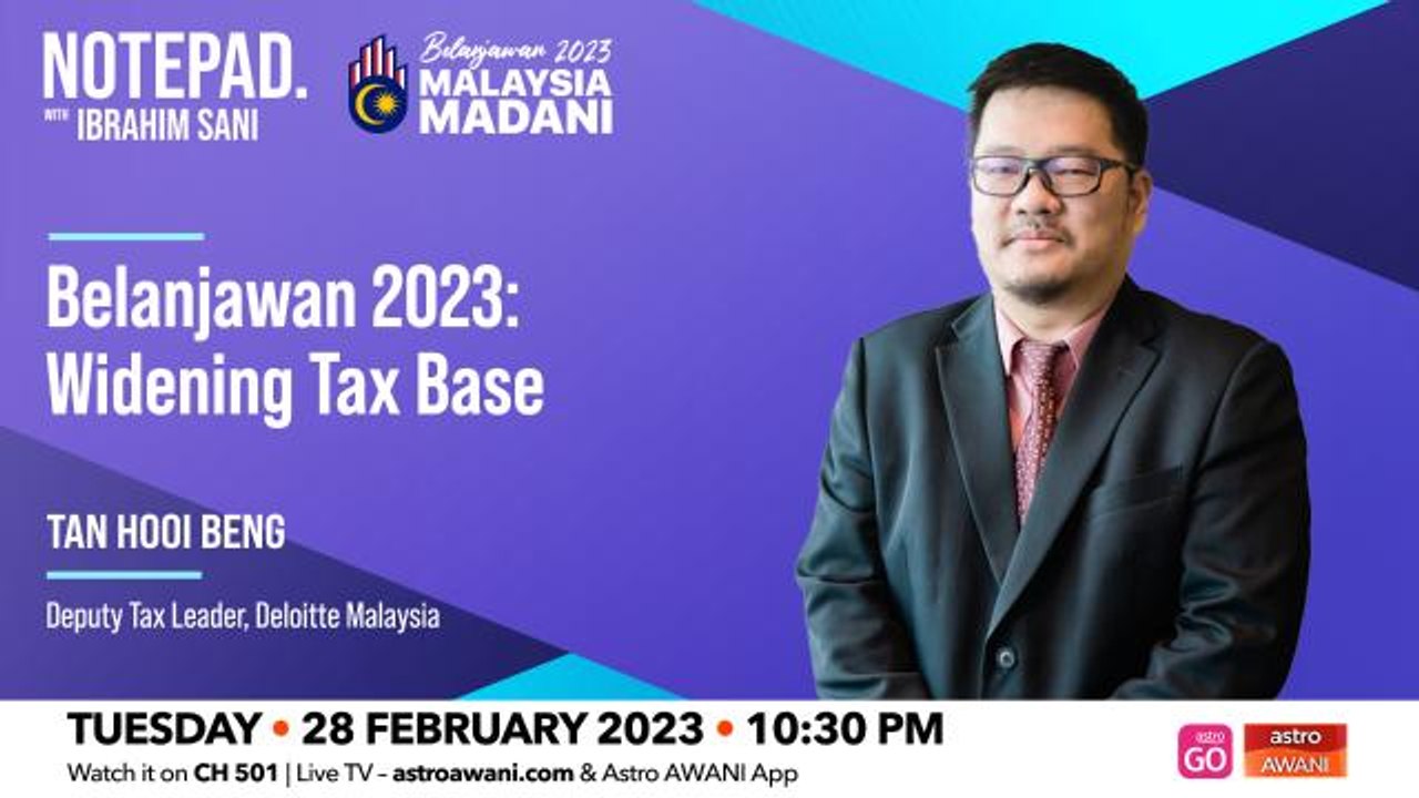 Notepad with Ibrahim Sani: Belanjawan 2023 | Wi...