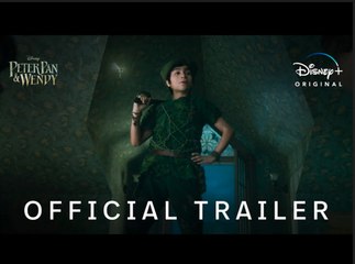 Peter Pan & Wendy | Official Trailer - Disney+