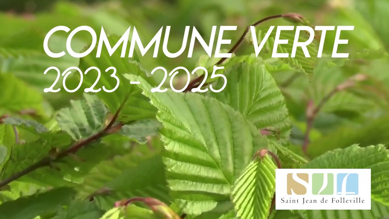 Commune Verte 2023 - 2025 - Saint-Jean-de-Folleville