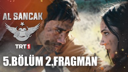 Al Sancak 5. Bölüm 2. Fragman