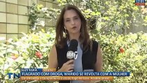 Flagrado com droga, marido se revolta com a mulher