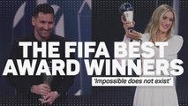 The FIFA Best Award Winners: 'Impossible does not exist'