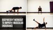 Bodyweight Workout to Improve Muscular Endurance