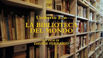 Umberto Eco - La biblioteca del mondo | movie | 2023 | Official Trailer