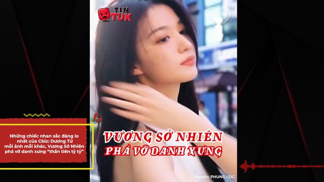 Những chiếc nhan sắc đáng lo nhất của Cbiz: Dương Tử mỗi ảnh mỗi khác, Vương Sở Nhiên phá vỡ danh xưng “thần tiên tỷ tỷ” | Điện Ảnh Net
