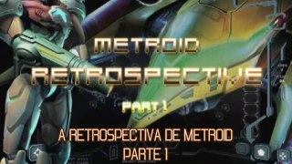 A Retrospectiva de Metrod - Parte 01 (Legendado)