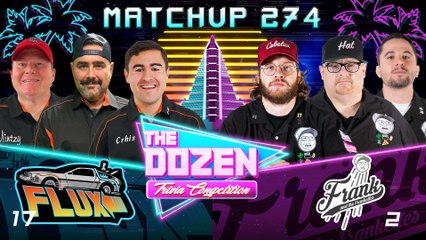 Fan Favorite Frank & Frankettes Look To Avoid First Losing Streak (The Dozen, Match 274)