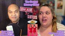 ExtremeSisters S2E6 Podcast Recap w Host George Mossey! The George Mossey show! Heather C #news P1