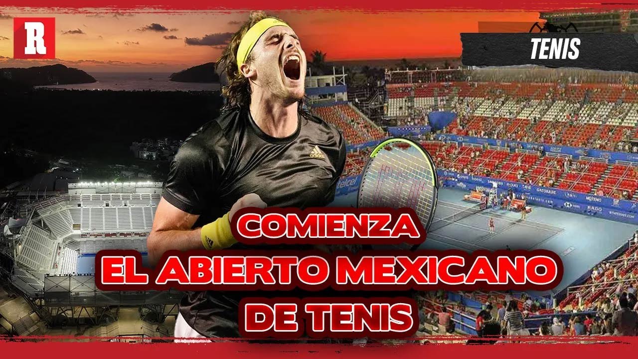 La Sede del ABIERTO MEXICO DE TENIS